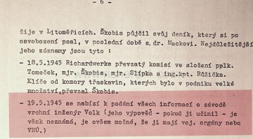 Deník mjr. Škobise je zmiňován i v pozdějších dokumentech a shrnutích (zde výběr z mnoha stran shrnutí od tehdejší STB.).